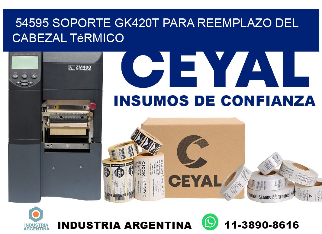 54595 soporte gk420t para reemplazo del cabezal térmico