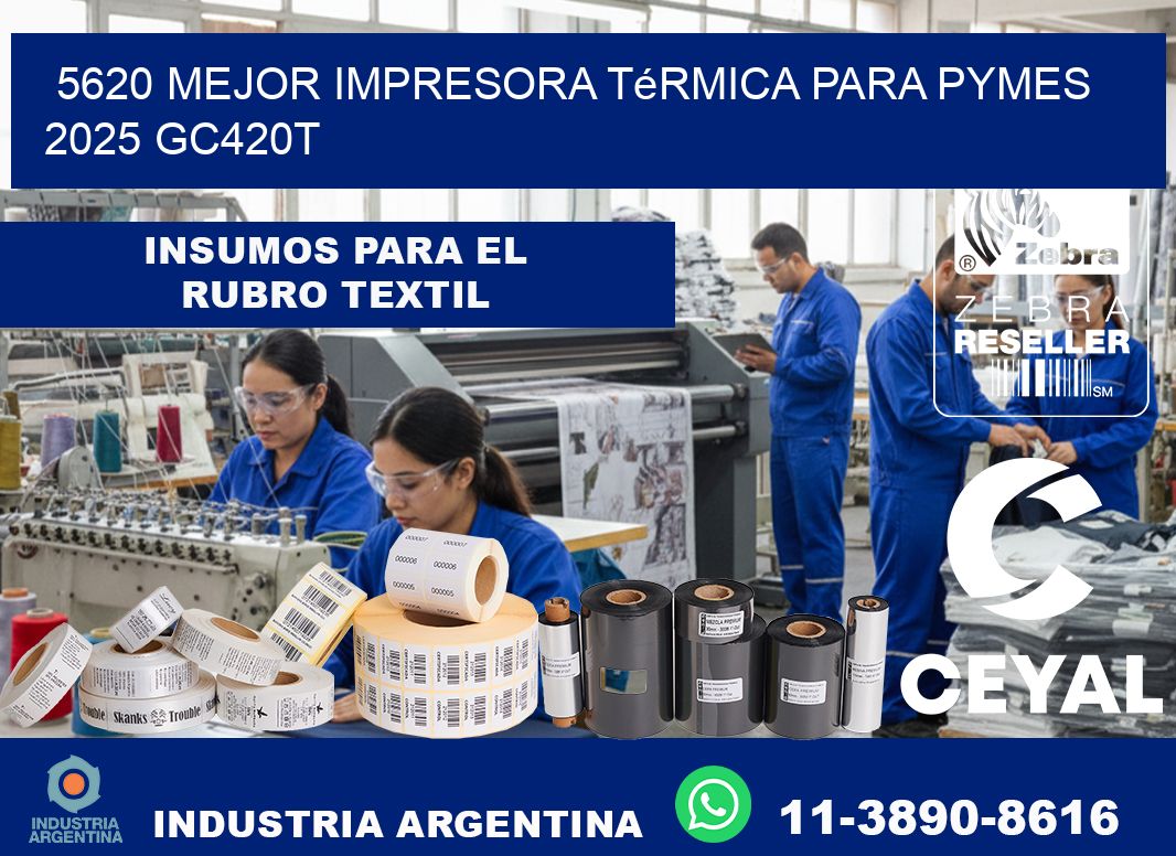 5620 mejor impresora térmica para pymes 2025 GC420T
