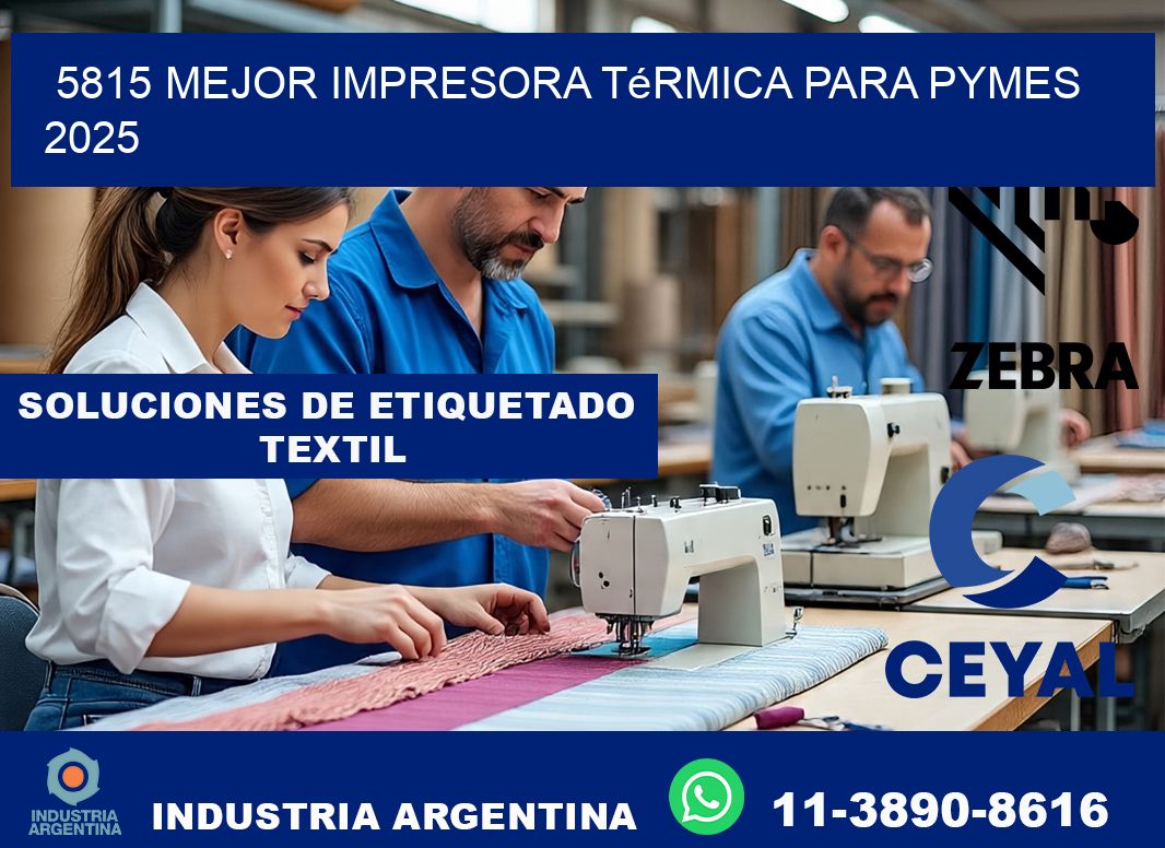 5815 mejor impresora térmica para pymes 2025