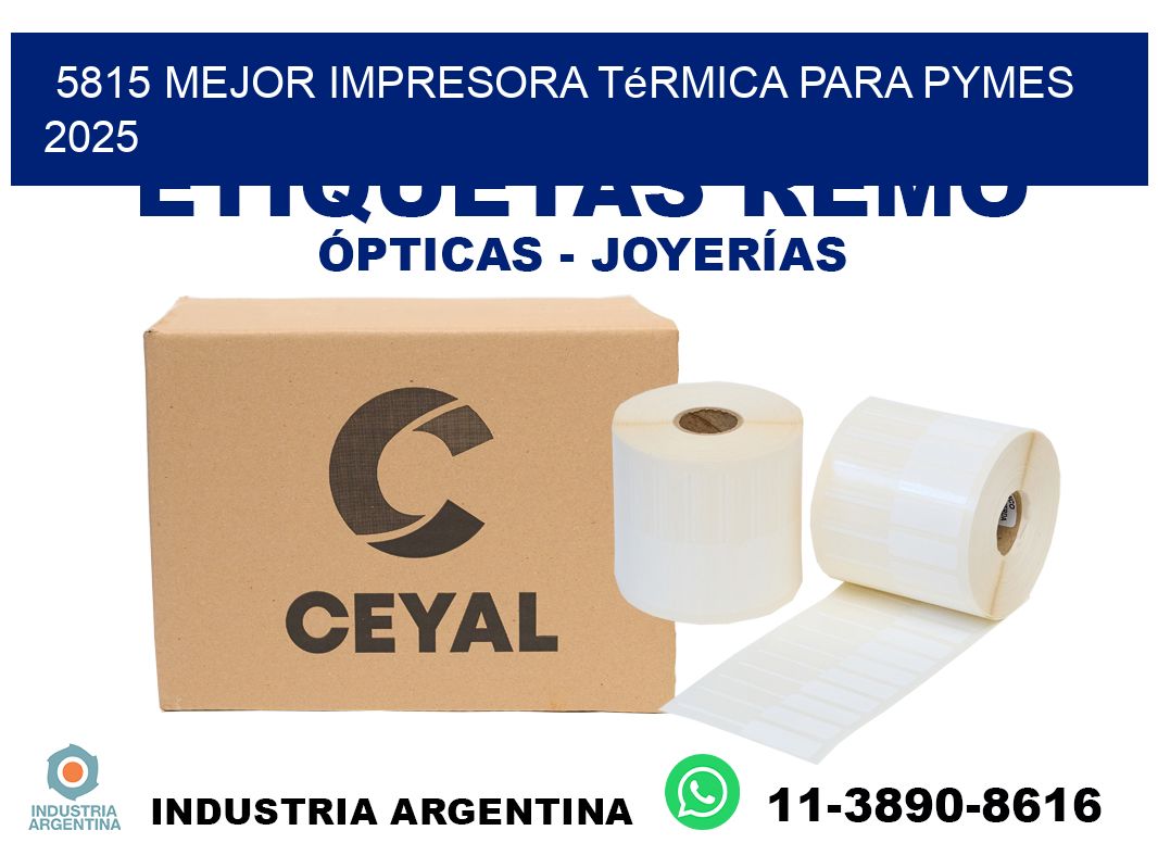 5815 mejor impresora térmica para pymes 2025