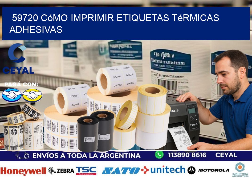 59720 cómo imprimir etiquetas térmicas adhesivas