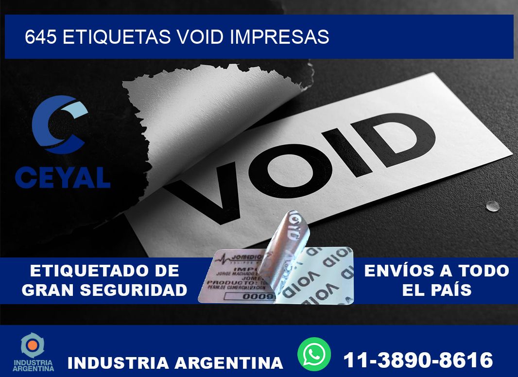 645 etiquetas void impresas
