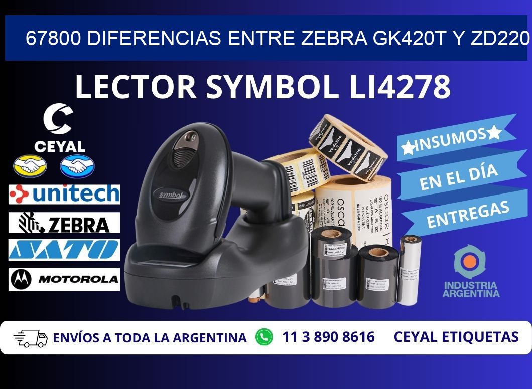 67800 diferencias entre zebra gk420t y zd220