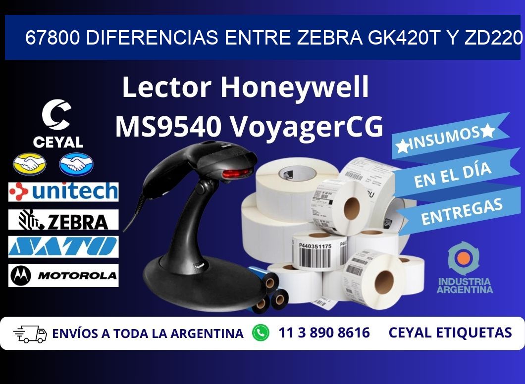 67800 diferencias entre zebra gk420t y zd220