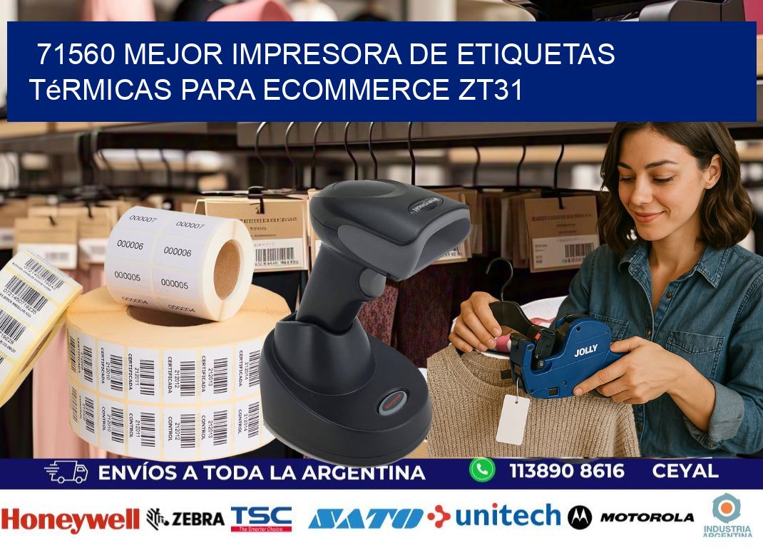71560 mejor impresora de etiquetas térmicas para ecommerce ZT31