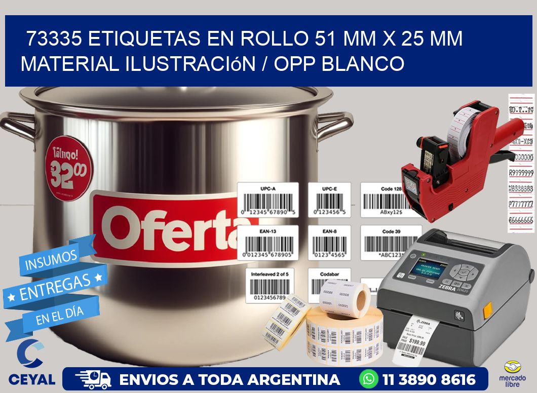 73335 Etiquetas en rollo 51 mm x 25 mm material Ilustración / OPP Blanco