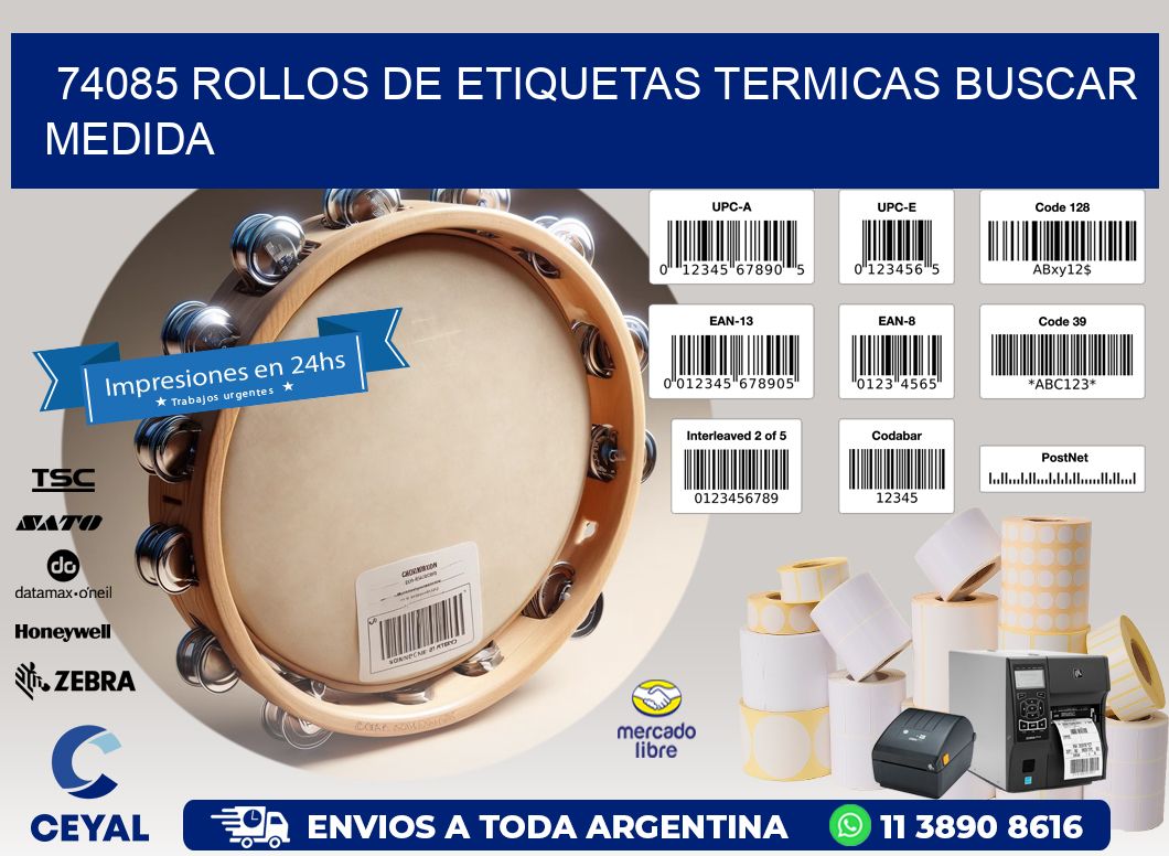 74085 rollos de etiquetas termicas buscar medida