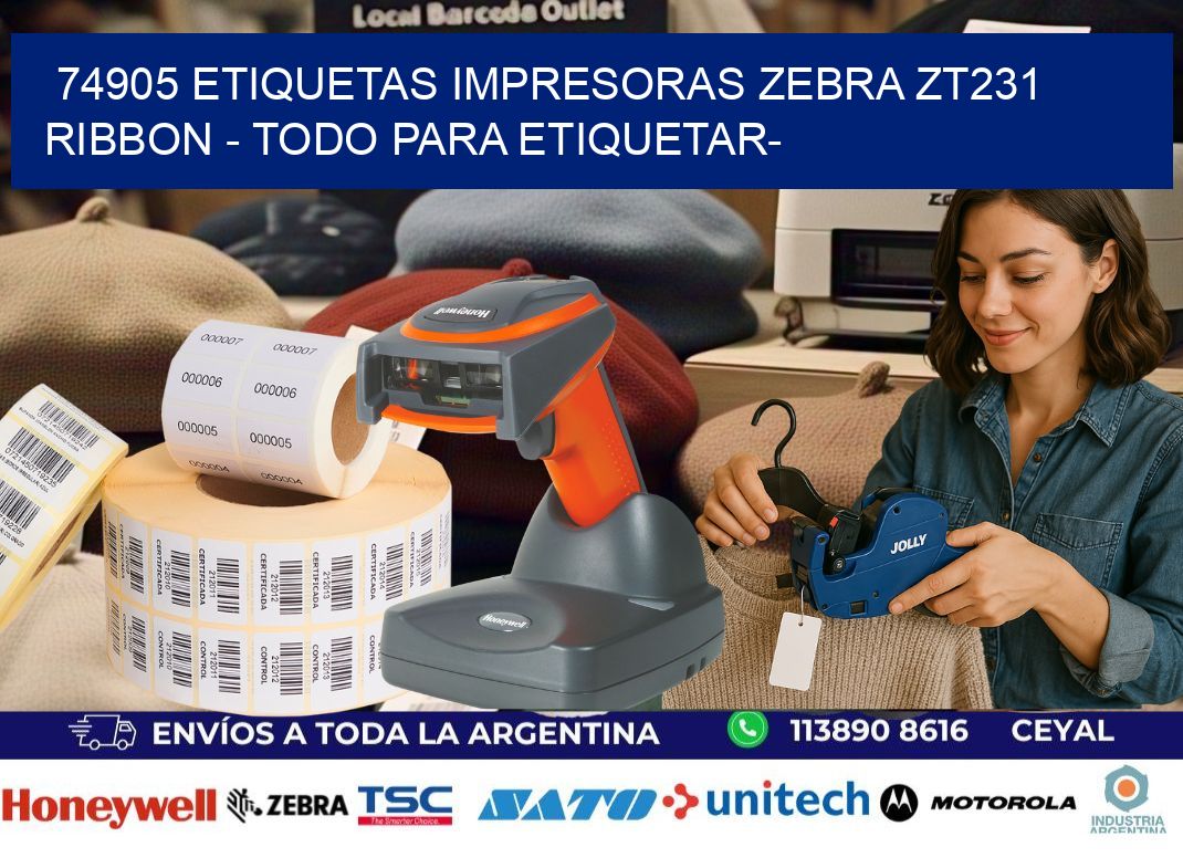 74905 etiquetas impresoras zebra zt231 ribbon - Todo para Etiquetar-