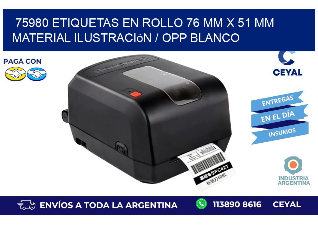 75980 Etiquetas en rollo 76 mm x 51 mm material Ilustración / OPP Blanco