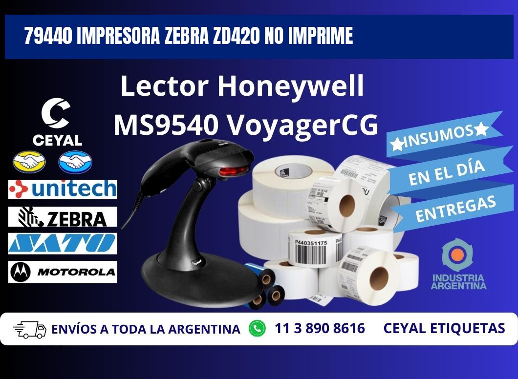 79440 Impresora Zebra ZD420 no imprime