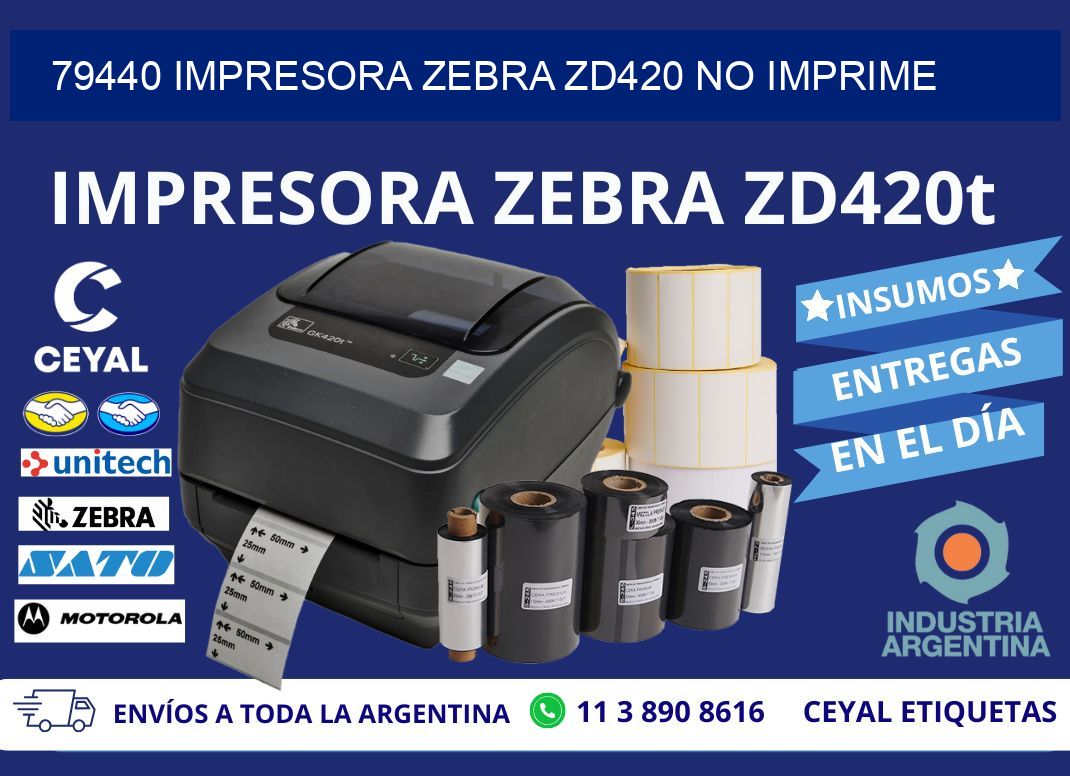 79440 Impresora Zebra ZD420 no imprime