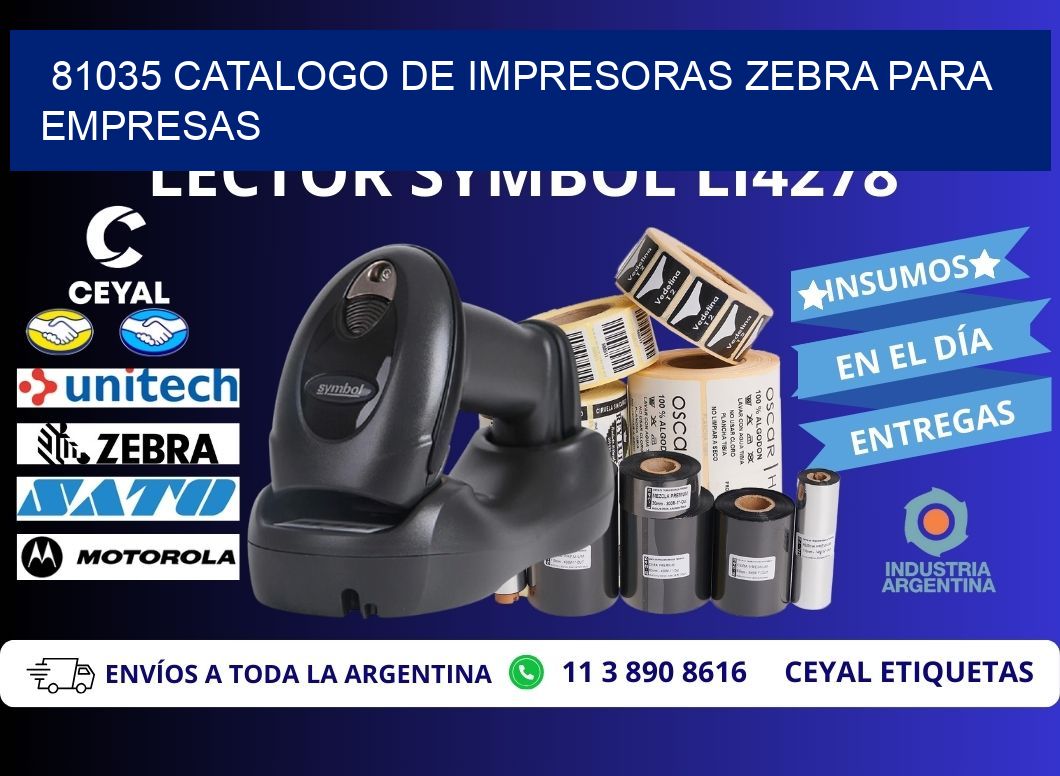 81035 catalogo de impresoras zebra para empresas