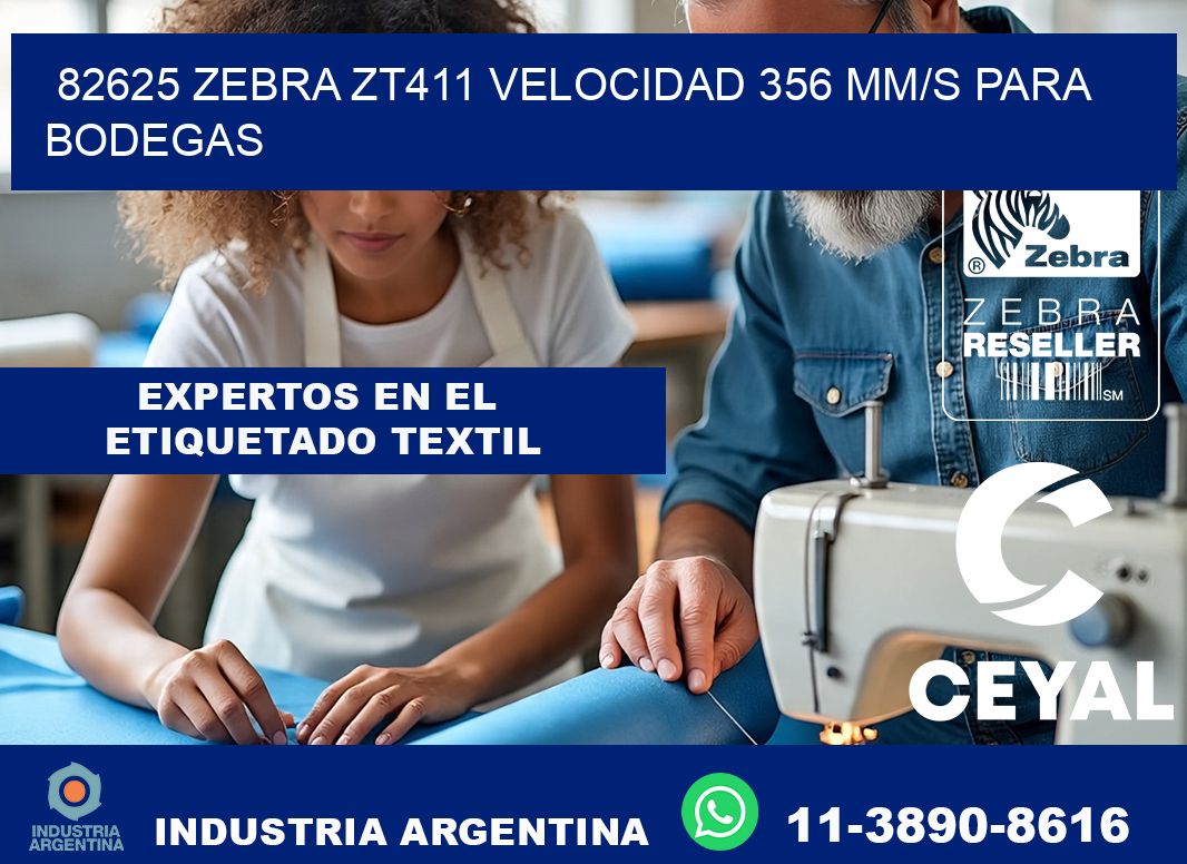 82625 Zebra ZT411 velocidad 356 mm/s para bodegas
