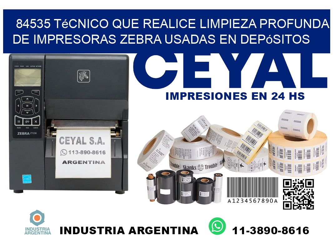 84535 técnico que realice limpieza profunda de impresoras zebra usadas en depósitos