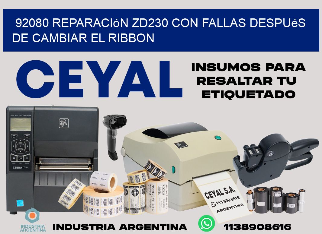 92080 reparación zd230 con fallas después de cambiar el ribbon