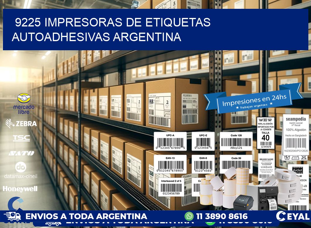 9225 Impresoras de etiquetas autoadhesivas argentina