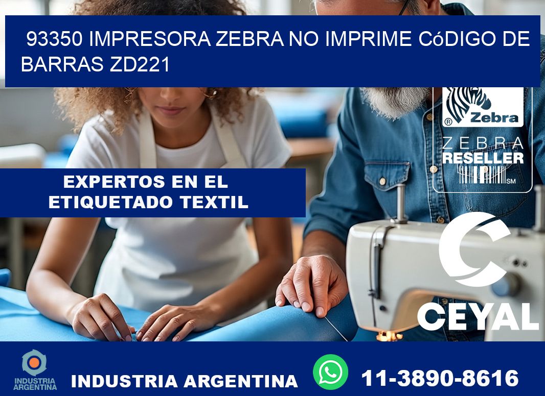 93350 impresora Zebra no imprime código de barras ZD221