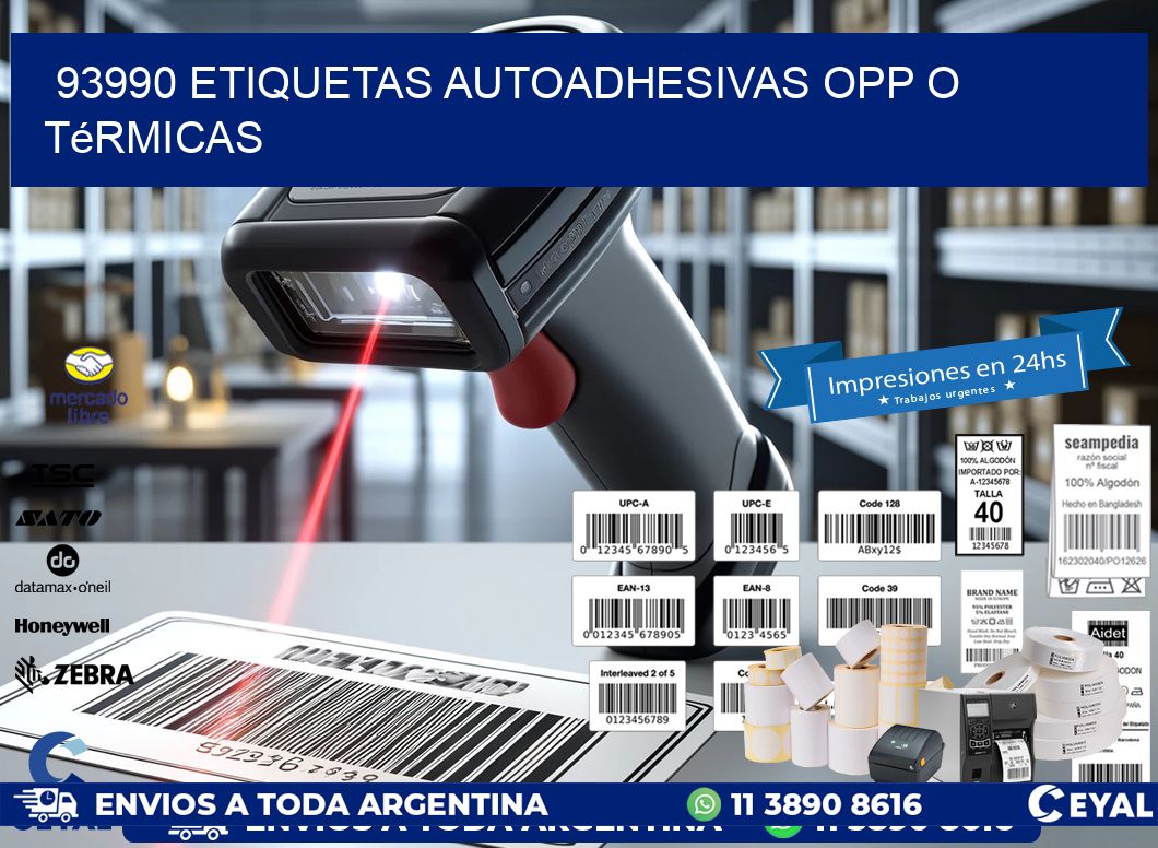 93990 etiquetas autoadhesivas opp o térmicas