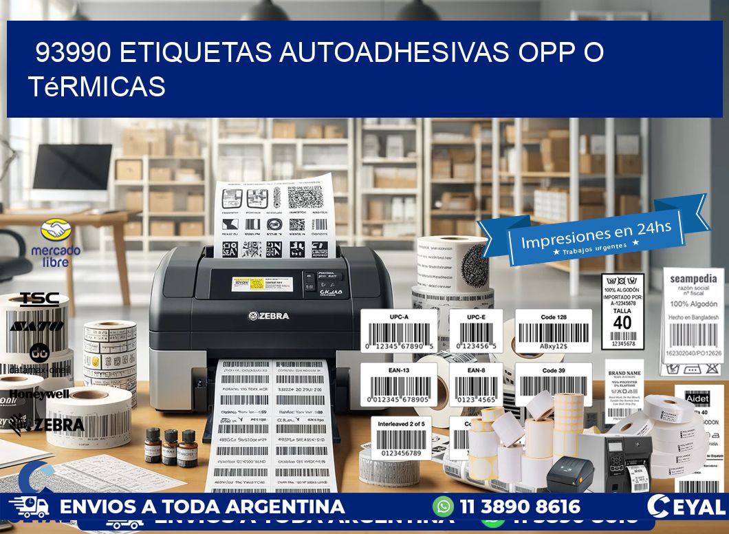 93990 etiquetas autoadhesivas opp o térmicas