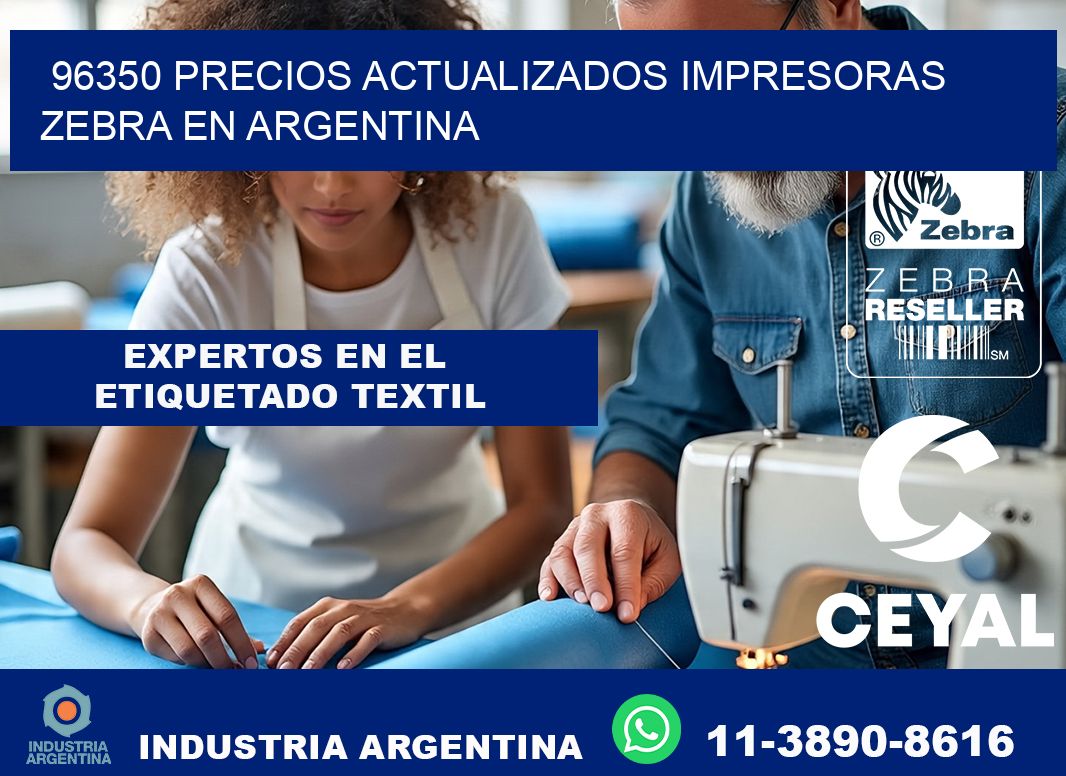 96350 precios actualizados impresoras zebra en argentina
