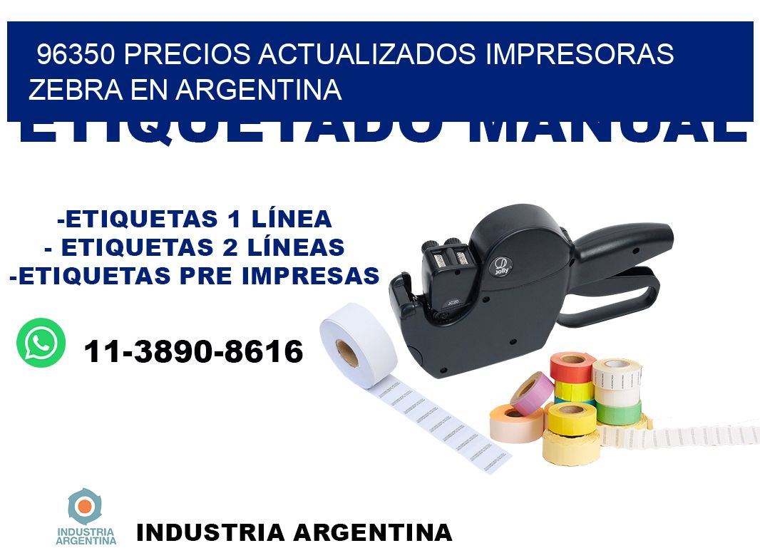 96350 precios actualizados impresoras zebra en argentina