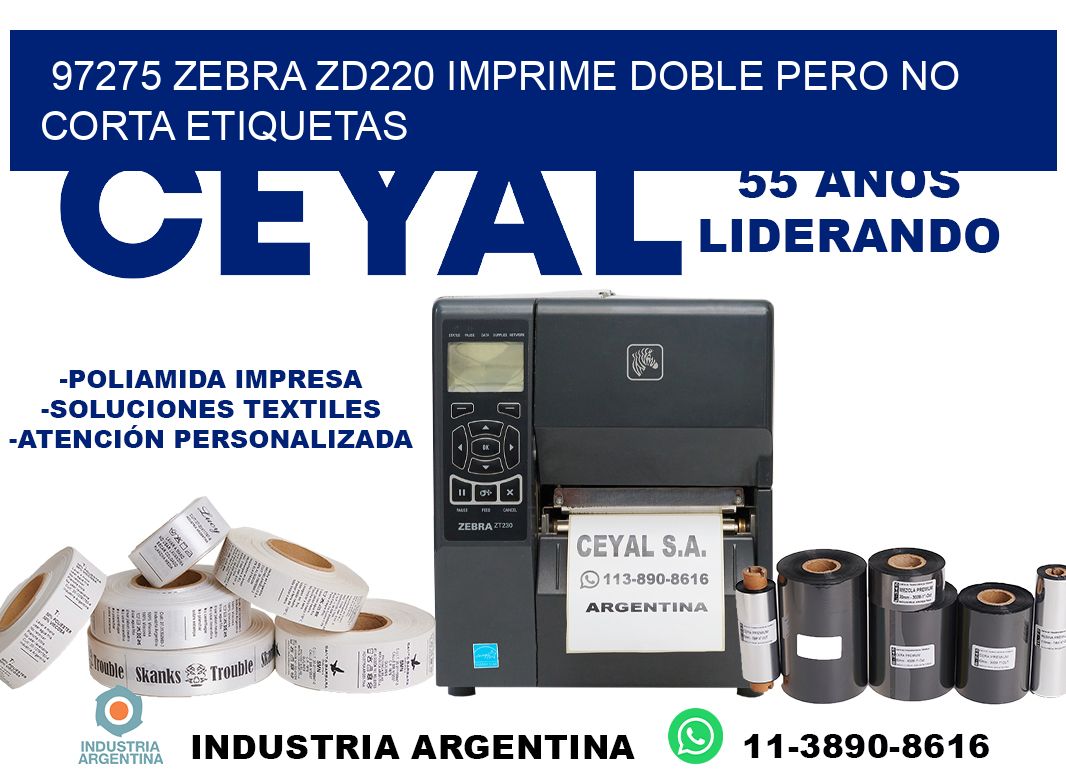 97275 zebra zd220 imprime doble pero no corta etiquetas
