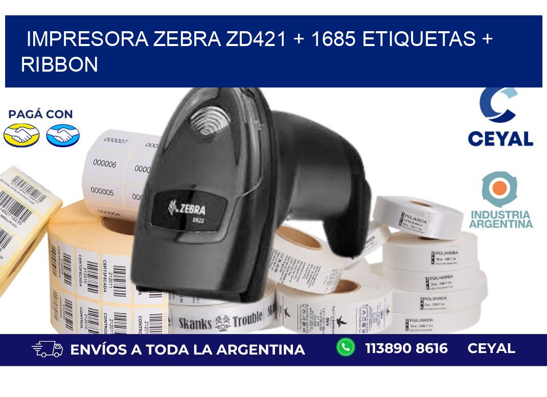 impresora zebra zd421 + 1685 etiquetas + ribbon