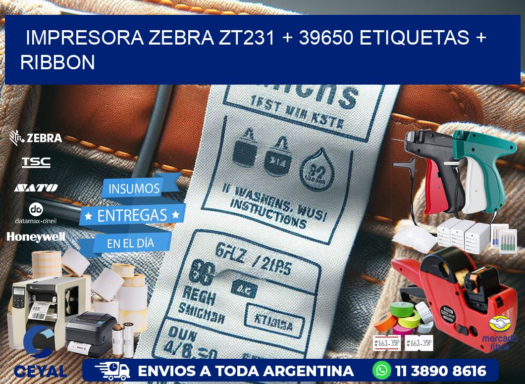 impresora zebra zt231 + 39650 etiquetas + ribbon