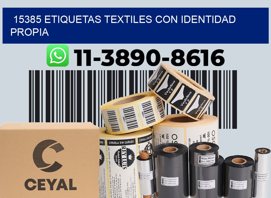 15385 Etiquetas textiles con identidad propia