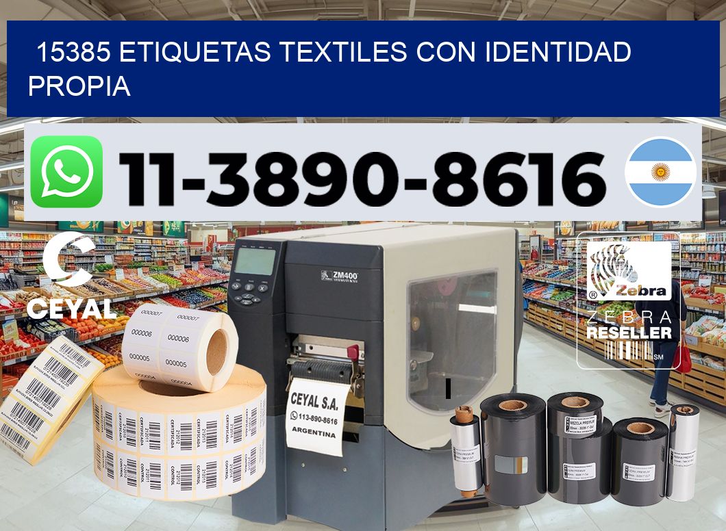 15385 Etiquetas textiles con identidad propia