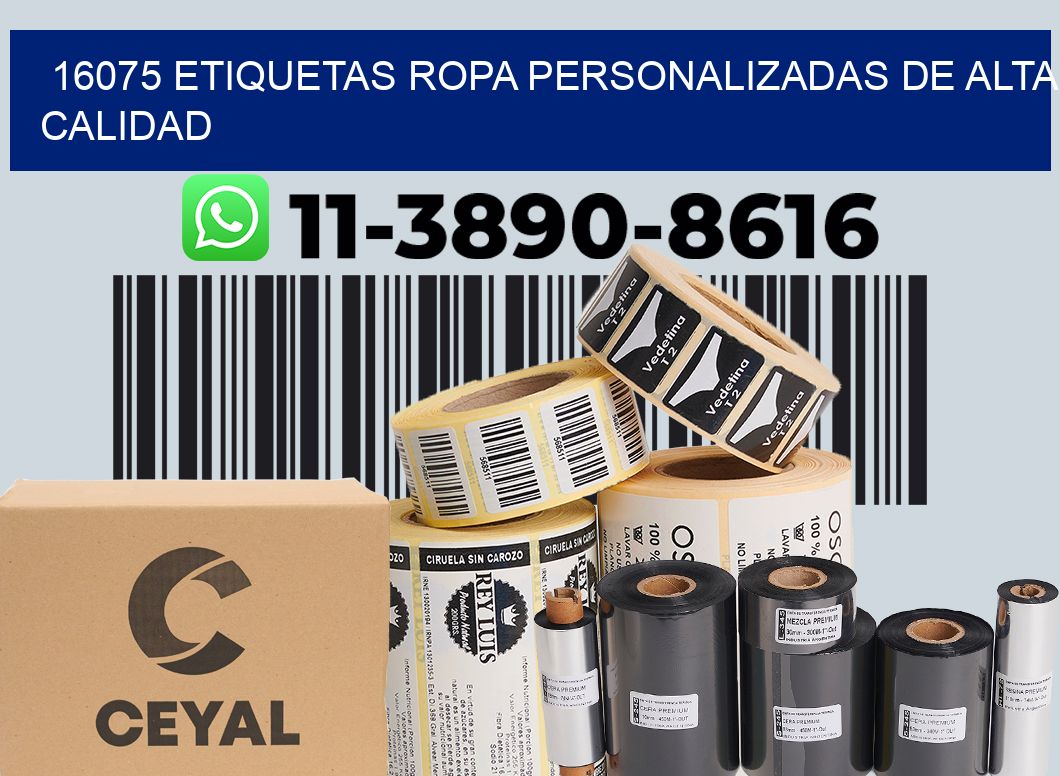 16075 Etiquetas ropa personalizadas de alta calidad