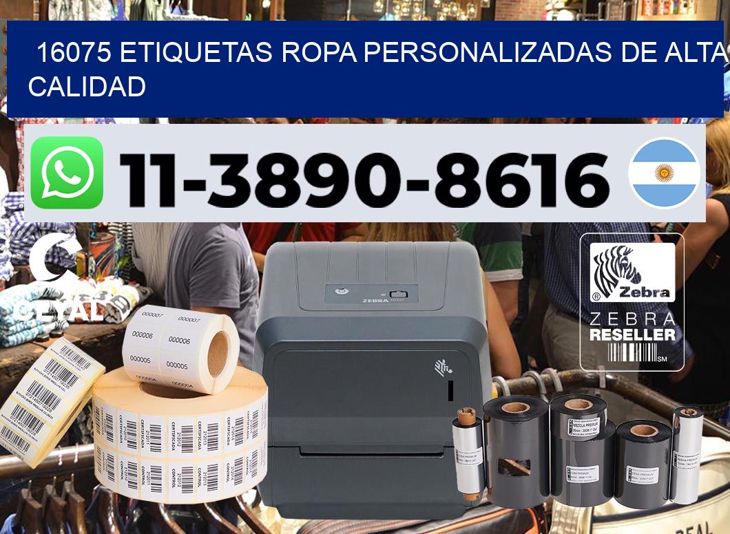 16075 Etiquetas ropa personalizadas de alta calidad