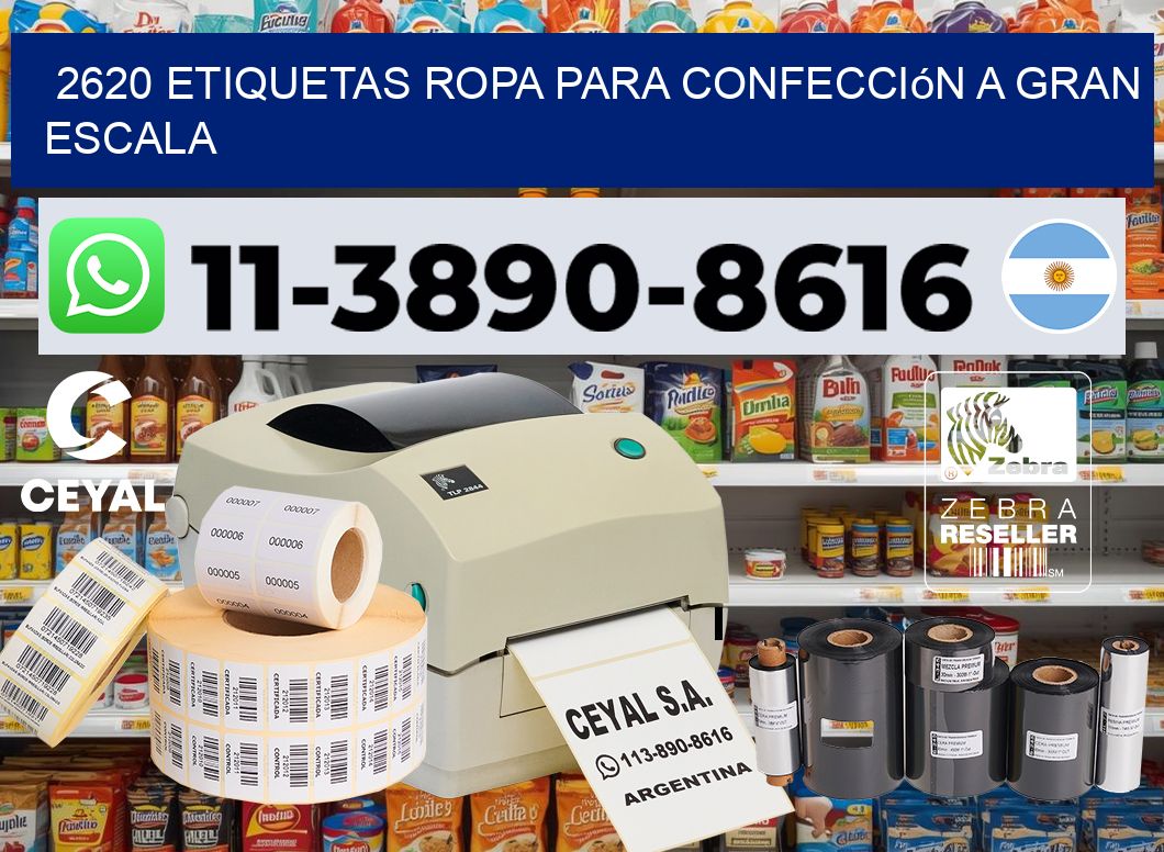 2620 Etiquetas ropa para confección a gran escala