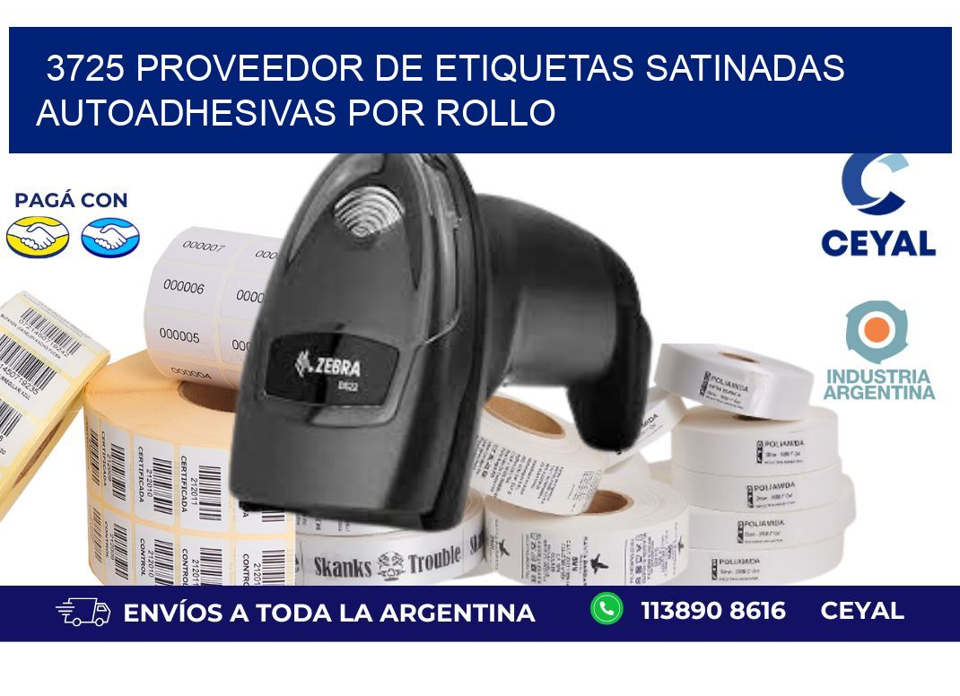 3725 proveedor de etiquetas satinadas autoadhesivas por rollo