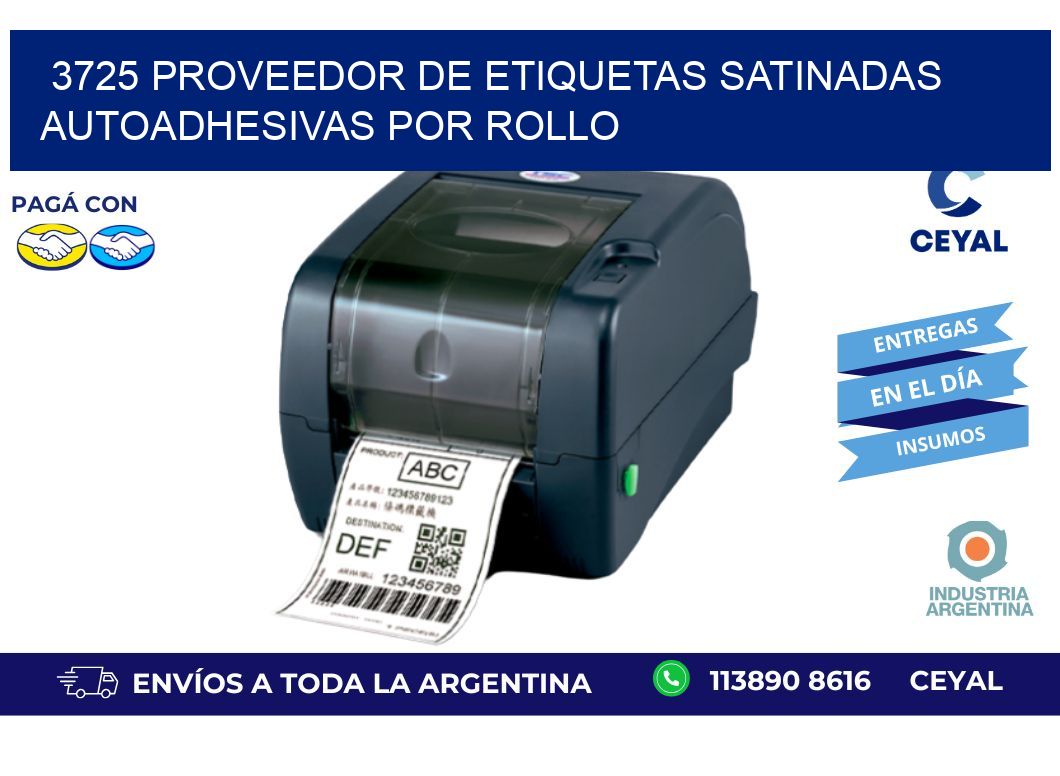 3725 proveedor de etiquetas satinadas autoadhesivas por rollo