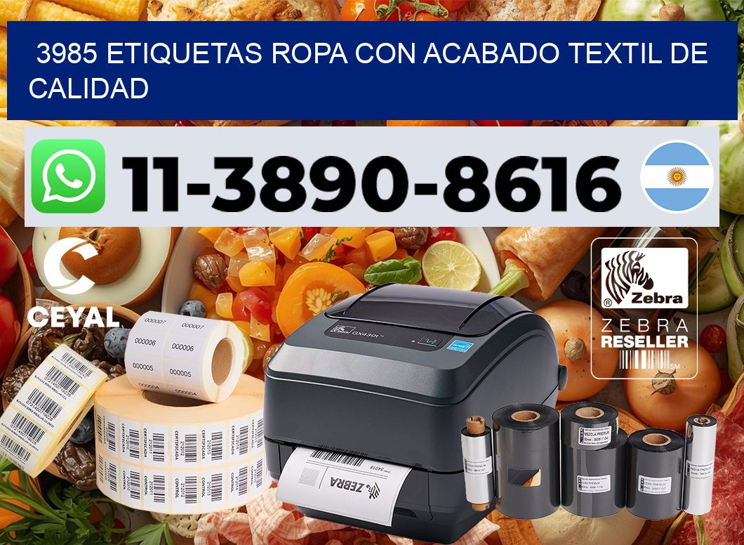 3985 Etiquetas ropa con acabado textil de calidad