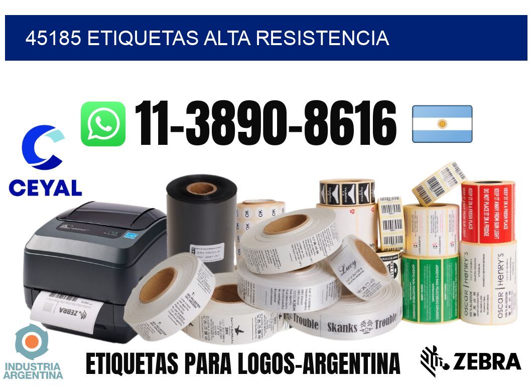 45185 etiquetas alta resistencia