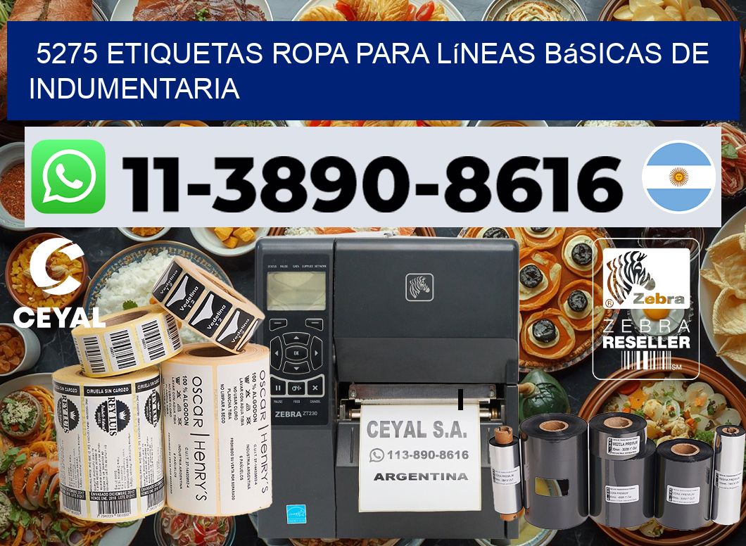 5275 Etiquetas ropa para líneas básicas de indumentaria