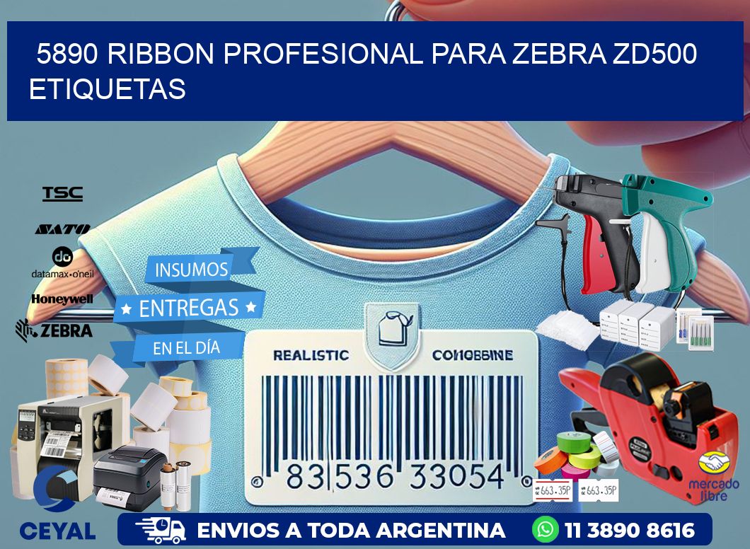 5890 ribbon profesional para zebra zd500 etiquetas