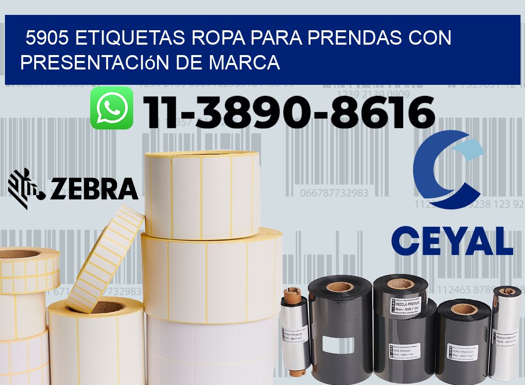 5905 Etiquetas ropa para prendas con presentación de marca