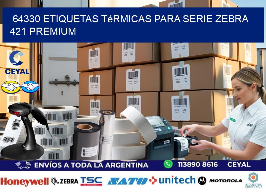 64330 etiquetas térmicas para serie zebra 421 premium