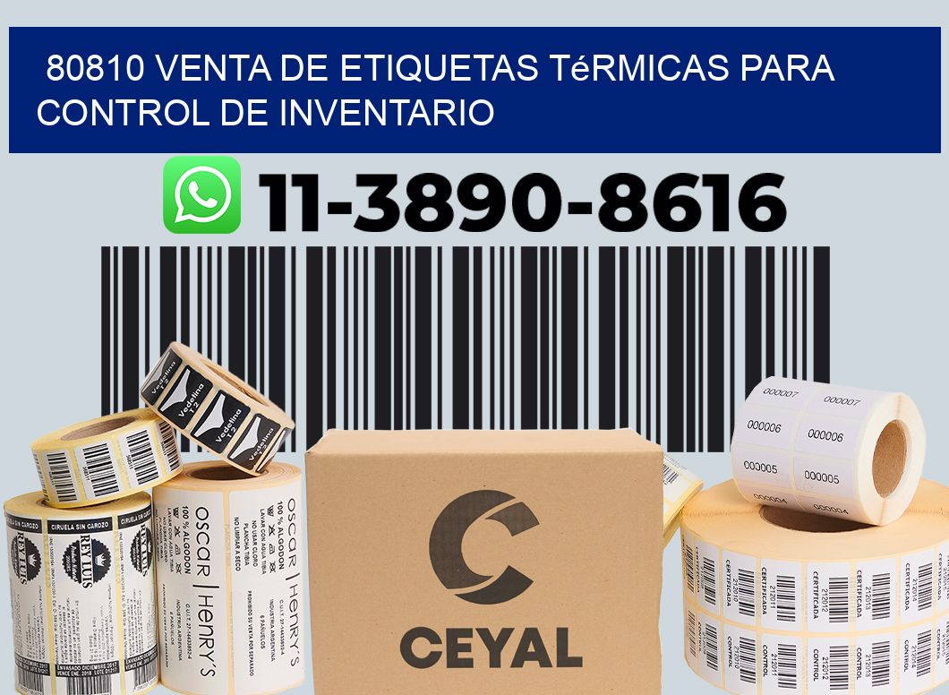 80810 venta de etiquetas térmicas para control de inventario