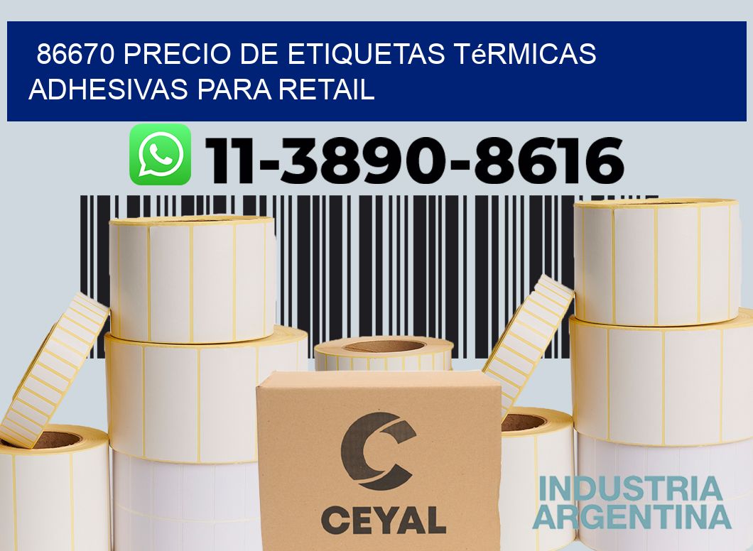 86670 precio de etiquetas térmicas adhesivas para retail