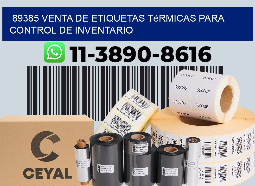 89385 venta de etiquetas térmicas para control de inventario