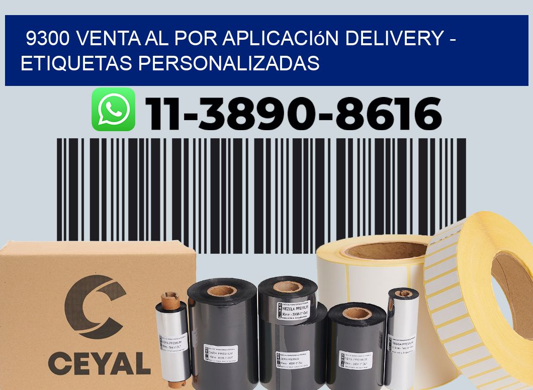9300 Venta al Por Aplicación delivery - Etiquetas Personalizadas