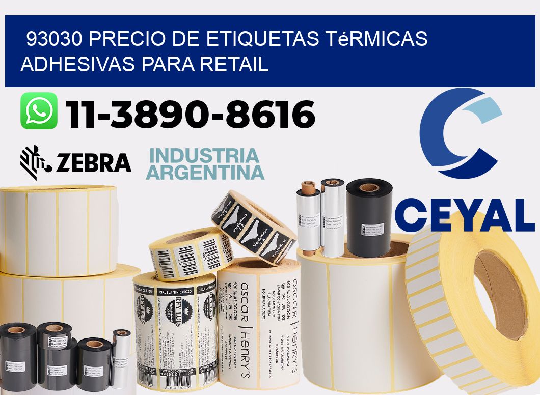 93030 precio de etiquetas térmicas adhesivas para retail