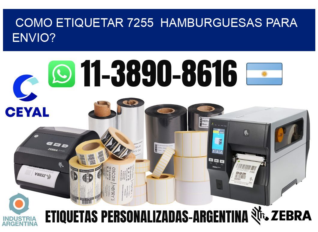 como etiquetar 7255  hamburguesas para envio?