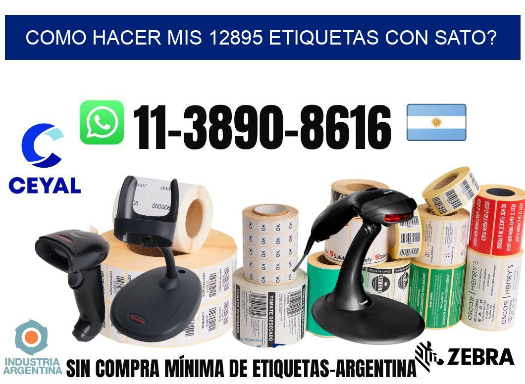 como hacer mis 12895 etiquetas con sato?