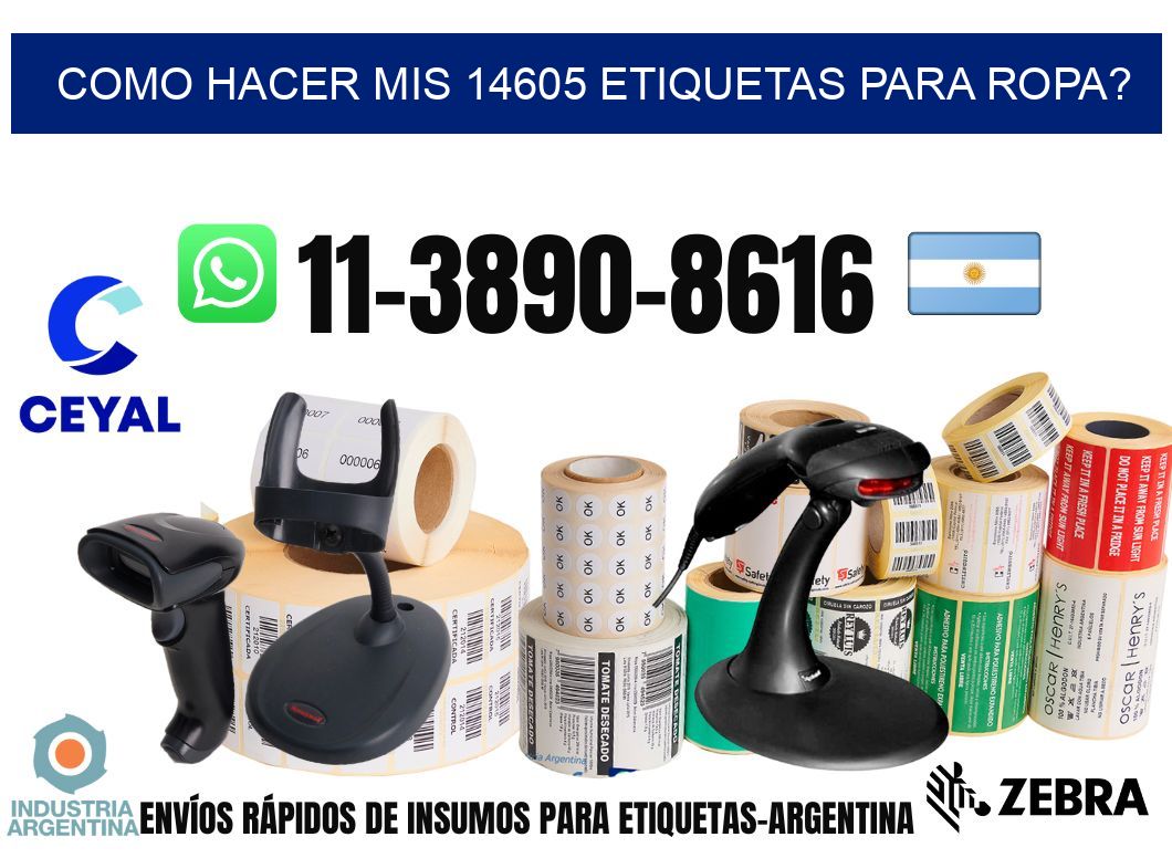 como hacer mis 14605 etiquetas para ropa?