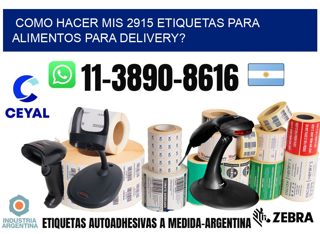 como hacer mis 2915 etiquetas para alimentos para delivery?